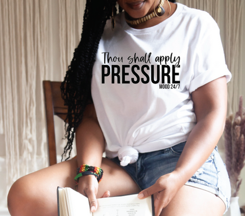 Thou Shall Apply Pressure - Red